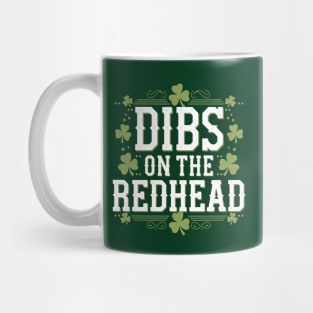 Dibs On The Redhead Mug